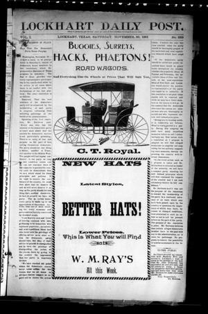 Primary view of object titled 'Lockhart Daily Post. (Lockhart, Tex.), Vol. 1, No. 233, Ed. 1 Saturday, November 30, 1901'.