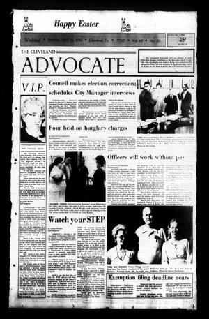 Primary view of object titled 'The Cleveland Advocate (Cleveland, Tex.), Vol. 63, No. 30, Ed. 1 Saturday, April 10, 1982'.