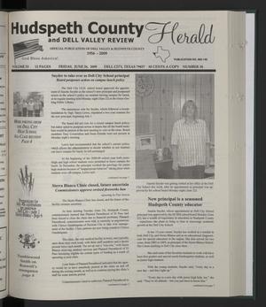 Primary view of object titled 'Hudspeth County Herald and Dell Valley Review (Dell City, Tex.), Vol. 53, No. 38, Ed. 1 Friday, June 26, 2009'.