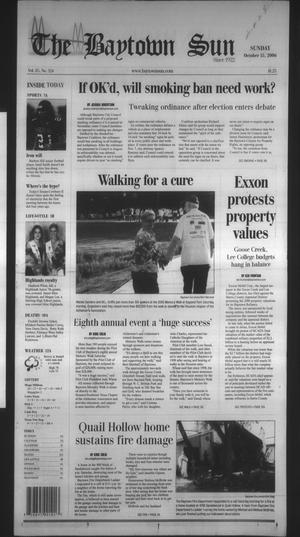 Primary view of object titled 'The Baytown Sun (Baytown, Tex.), Vol. 85, No. 324, Ed. 1 Sunday, October 15, 2006'.