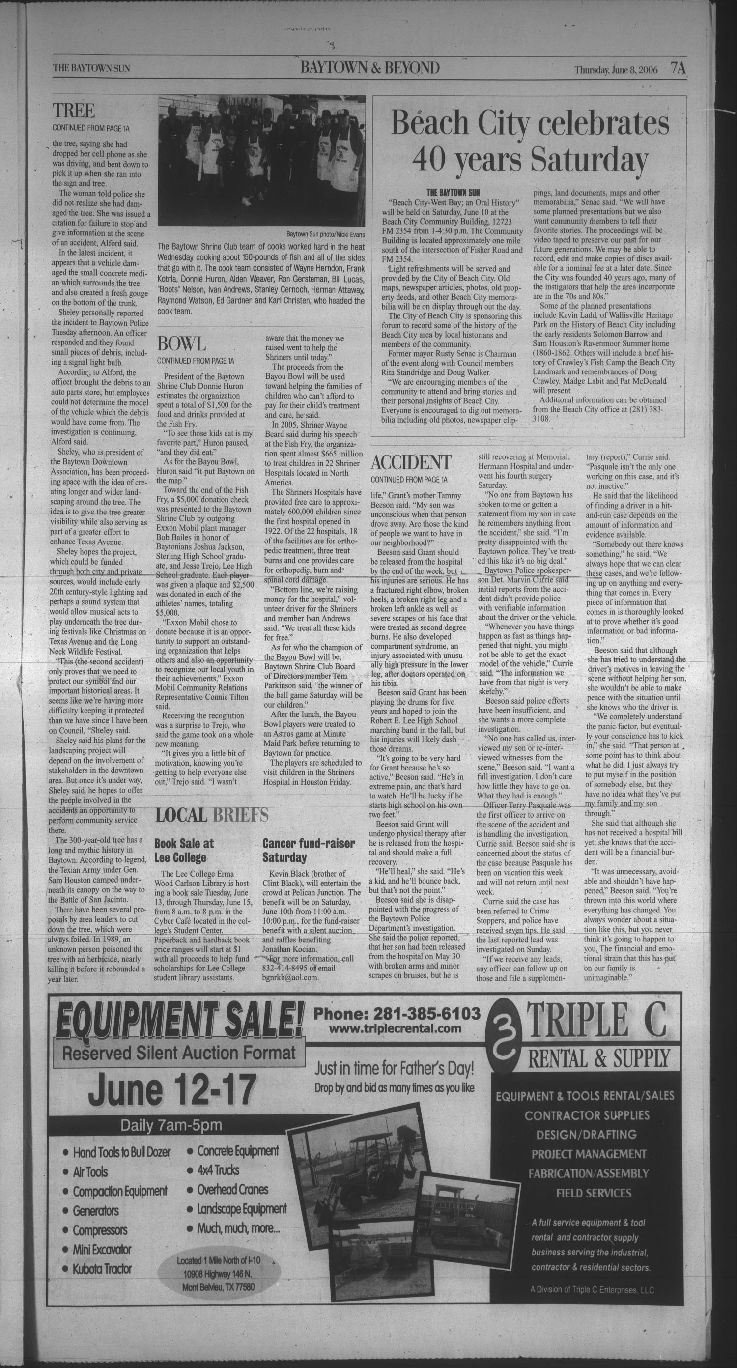 The Baytown Sun (Baytown, Tex.), Vol. 85, No. 209, Ed. 1 Thursday, June 8, 2006
                                                
                                                    [Sequence #]: 7 of 16
                                                