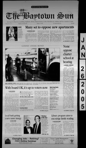 Primary view of object titled 'The Baytown Sun (Baytown, Tex.), Vol. 84, No. 53, Ed. 1 Wednesday, January 26, 2005'.