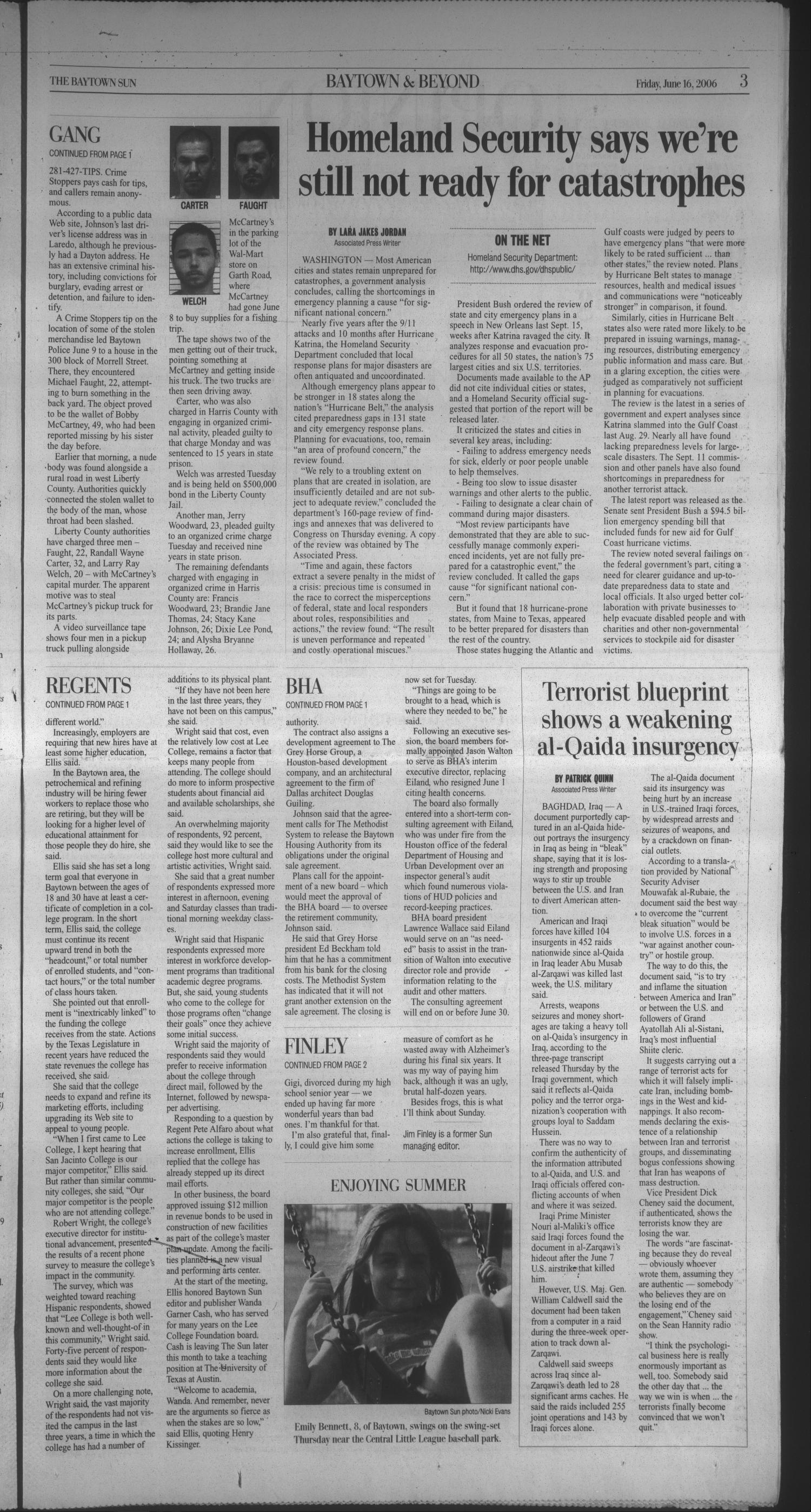 The Baytown Sun (Baytown, Tex.), Vol. 85, No. 217, Ed. 1 Friday, June 16, 2006
                                                
                                                    [Sequence #]: 3 of 12
                                                