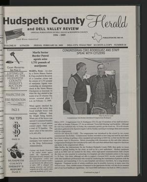 Primary view of object titled 'Hudspeth County Herald and Dell Valley Review (Dell City, Tex.), Vol. 53, No. 20, Ed. 1 Friday, February 20, 2009'.