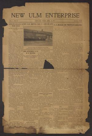 Primary view of object titled 'New Ulm Enterprise (New Ulm, Tex.), Vol. 5, No. 30, Ed. 1 Friday, April 16, 1915'.