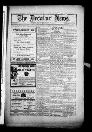 The Decatur News. (Decatur, Tex.), Vol. 22, No. 7, Ed. 1 Friday, November 28, 1902
