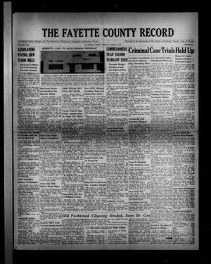 Primary view of object titled 'The Fayette County Record (La Grange, Tex.), Vol. 25, No. 50, Ed. 1 Tuesday, April 22, 1947'.