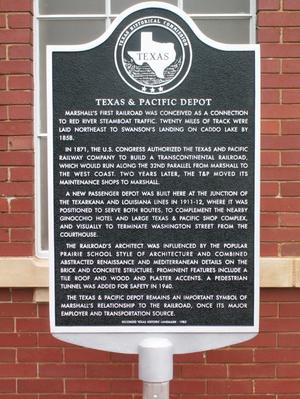 [Plaque at Texas & Pacific Depot]
