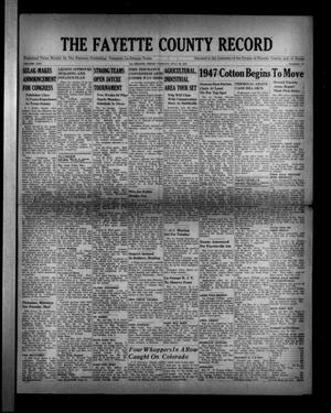 The Fayette County Record (La Grange, Tex.), Vol. 25, No. 78, Ed. 1 Tuesday, July 29, 1947