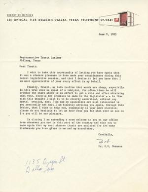 [Letter from Dr. R. K. Shannon to Truett Latimer, June 9, 1953]