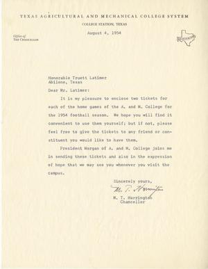[Letter from M. T. Harrington to Truett Latimer, August 4, 1954]