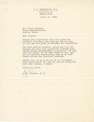 [Letter from J. C. Shipman, D. C. to Truett Latimer, April 12, 1954]
