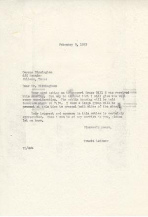 [Letter from Truett Latimer to George Birmingham, February 9, 1953]