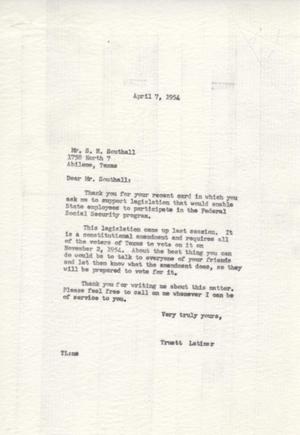 [Letter from Truett Latimer to S. H. Southall, April 7, 1954]