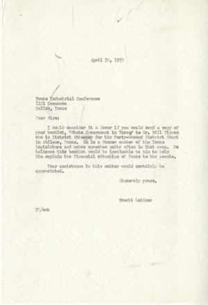[Letter from Truett Latimer to Texas Industrial Conference, April 30, 1953]