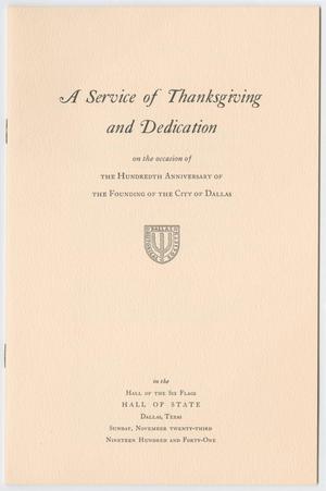 Primary view of object titled '[Program: A Service of Thanksgiving and Dedication]'.