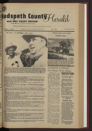 Primary view of object titled 'Hudspeth County Herald and Dell Valley Review (Dell City, Tex.), Vol. 20, No. 41, Ed. 1 Friday, June 11, 1976'.