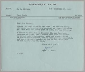 [Inter-Office Letter from Thomas Leroy James to Isaac Herbert Kempner, November 28, 1960]