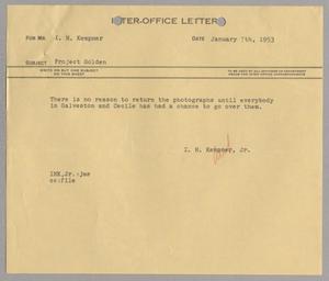 [Letter from I. H. Kempner, Jr. to I. H. Kempner, January 7, 1953]