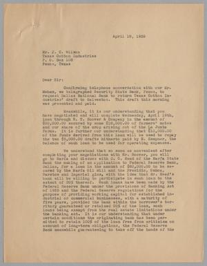 [Letter from Harris L. Kempner, Jr. to J. C. Wilson, April 18, 1939]