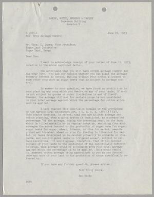 [Letter from Ben White to Thomas Leroy James, June 15, 1953]