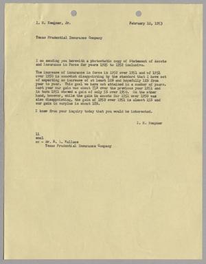 [Letter from I. H. Kempner to I. H. Kempner, Jr., February 12, 1953]