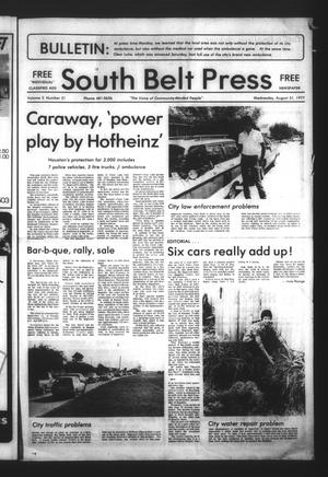 South Belt Press (Houston, Tex.), Vol. 2, No. 31, Ed. 1 Wednesday, August 31, 1977