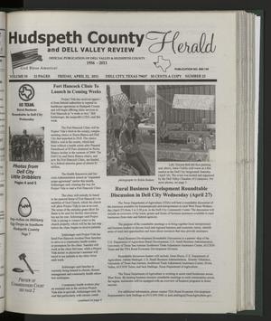 Primary view of object titled 'Hudspeth County Herald and Dell Valley Review (Dell City, Tex.), Vol. 55, No. 23, Ed. 1 Friday, April 22, 2011'.