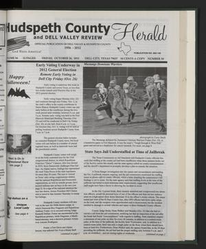 Primary view of object titled 'Hudspeth County Herald and Dell Valley Review (Dell City, Tex.), Vol. 56, No. 50, Ed. 1 Friday, October 26, 2012'.