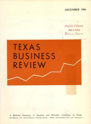 Texas Business Review, Volume 40, Issue 12, December 1966