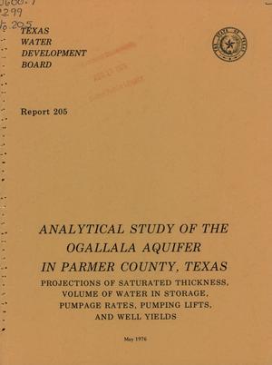 Primary view of object titled 'Analytical Study of the Ogallala Aquifer in Parmer County, Texas: Projections of Saturated Thickness, Volume of Water in Storage, Pumpage Rates, Pumping Lifts, and Well Yields'.