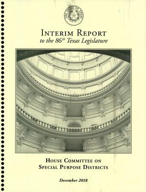 Interim Report to the 86th Texas Legislature: House Committee on Special Purpose Districts