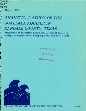Primary view of object titled 'Analytical Study of the Ogallala Aquifer in Randall County, Texas: Projections of Saturated Thickness, Volume of Water in Storage, Pumpage Rates, Pumping Lifts, and Well Yields'.