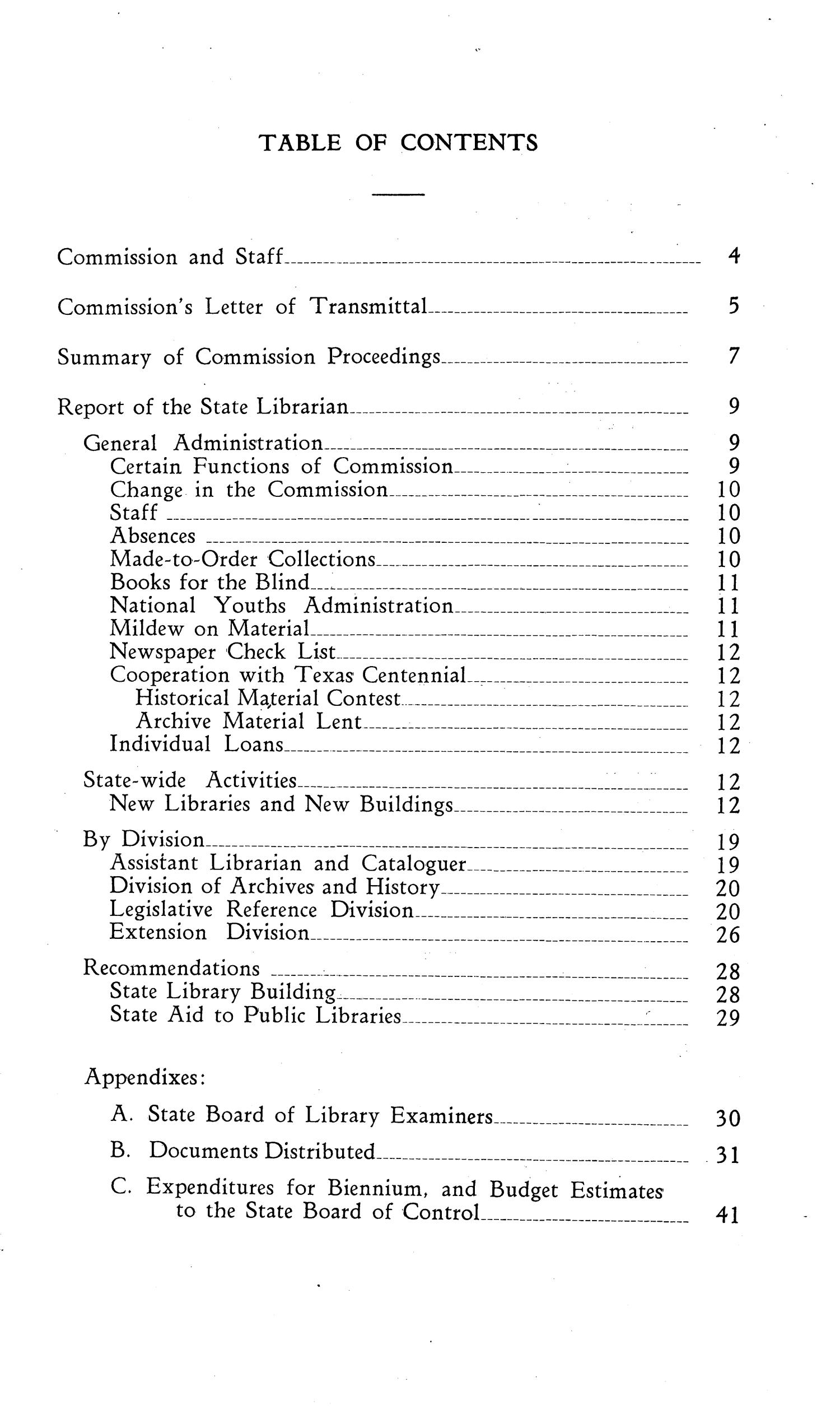 Biennial Report of the Texas Library and Historical Commission State Library: 1934-1936
                                                
                                                    TABLE OF CONTENTS
                                                