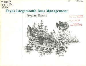 Texas Largemouth Bass Management: Program Report