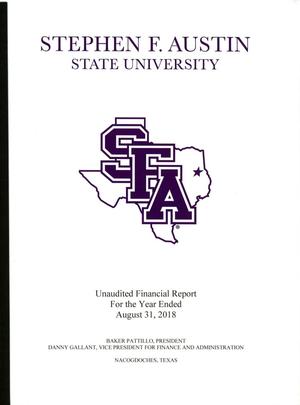 Primary view of object titled 'Stephen F. Austin State University Annual Financial Report: 2018'.
