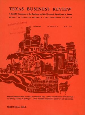 Texas Business Review, Volume 36, Issue 8, August 1962