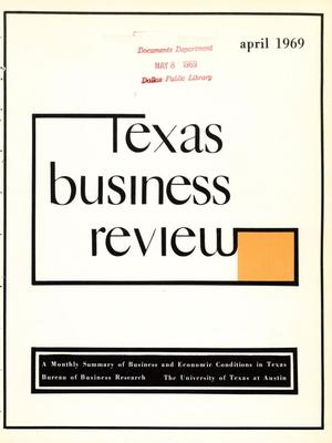 Primary view of object titled 'Texas Business Review, Volume 43, Issue 4, April 1969'.