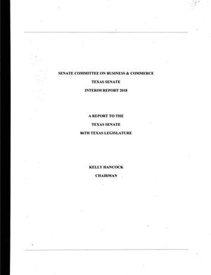 Interim Report to the 86th Texas Legislature: Senate Committee on Business & Commerce