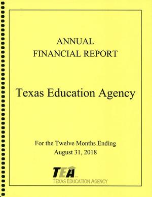 Texas Education Agency Annual Financial Report: 2018