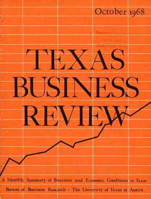 Texas Business Review, Volume 42, Issue 10, October 1968