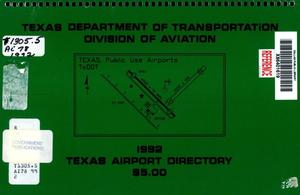 Primary view of object titled 'Texas Airport Directory: 1992'.