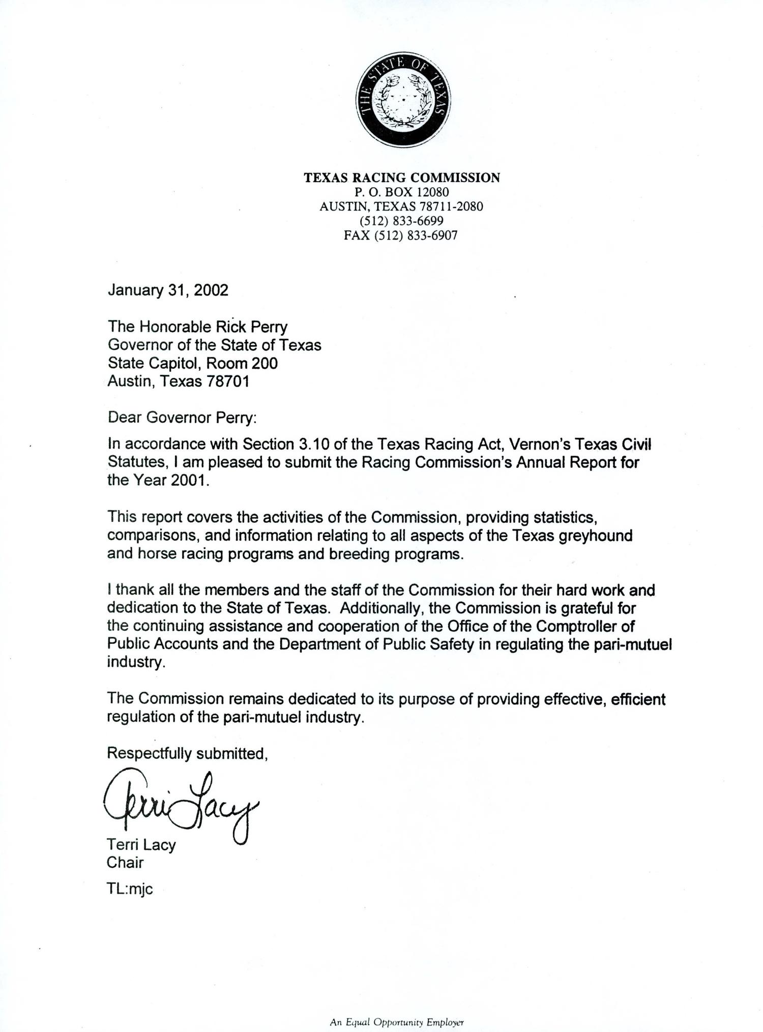 Texas Racing Commission Annual Report: 2001
                                                
                                                    LETTER OF TRANSMITTAL
                                                