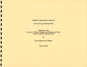 Texas State Law Library Requests for Legislative Appropriations: 2020 and 2021