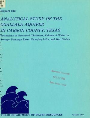 Analytical Study of the Ogallala Aquifer in Carson County, Texas: Projections of Saturated Thickness, Volume of Water in Storage, Pumpage Rates, Pumping Lifts, and Well Yields