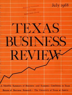 Primary view of object titled 'Texas Business Review, Volume 42, Issue 7, July 1968'.