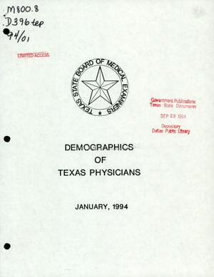 Primary view of object titled 'Demographics of Texas Physicians: January 1994'.