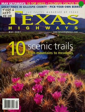 Texas Highways, Volume 54, Number 5, May 2007
