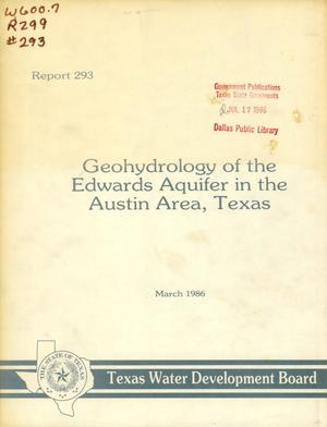 Geohydrology of the Edwards Aquifer in the Austin Area, Texas