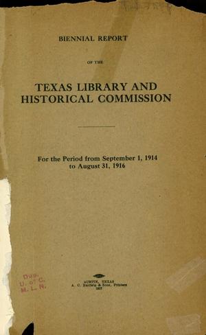 Primary view of object titled 'Biennial Report of the Texas Library and Historical Commission: 1914-1916'.